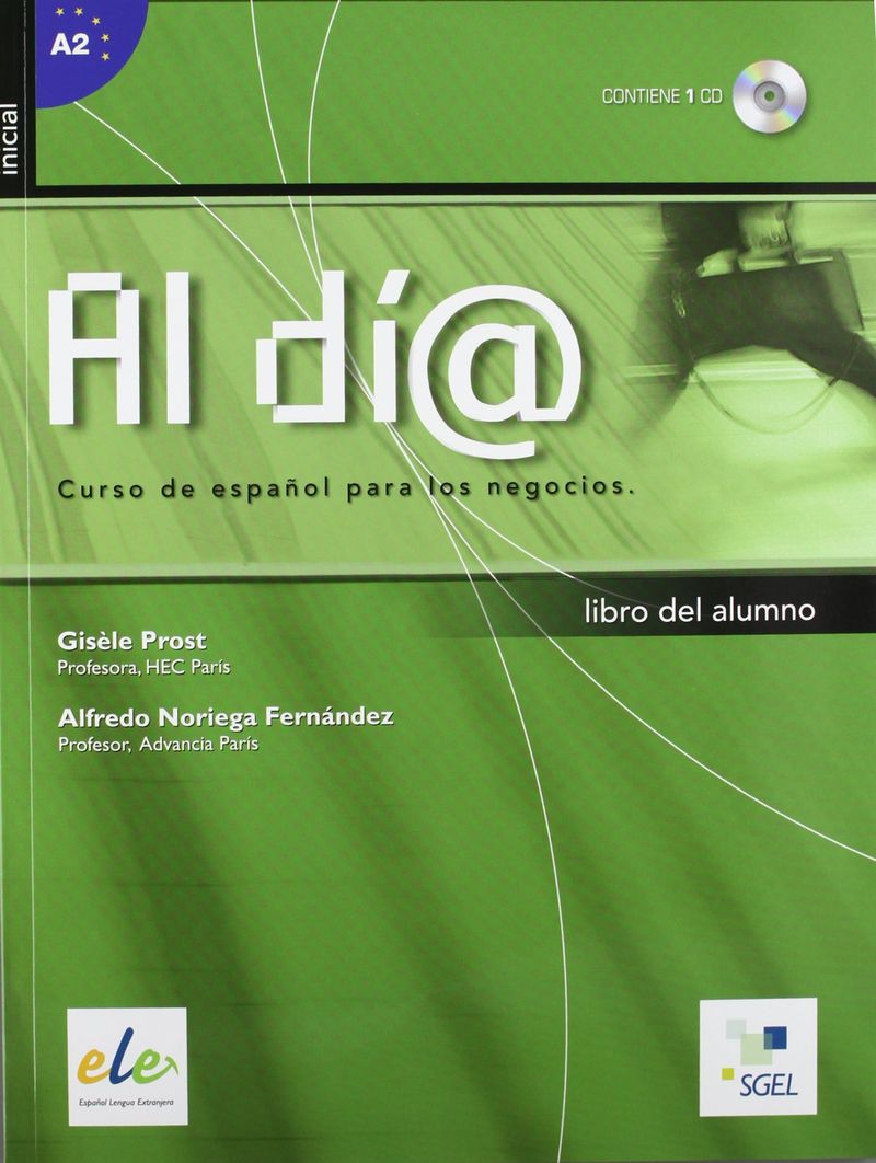 Al dia inicial: Libro del alumno+CD Curso de espanol para los negocios: Inicial alumno+CD