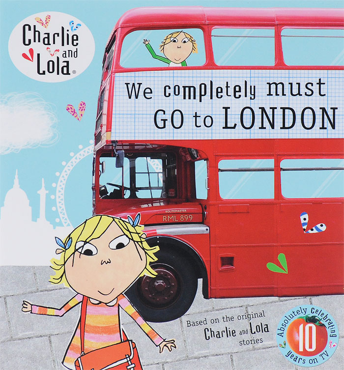 Charlie and Lola: We Completely Must Go to London charlie and lola snow is my favourite and my best