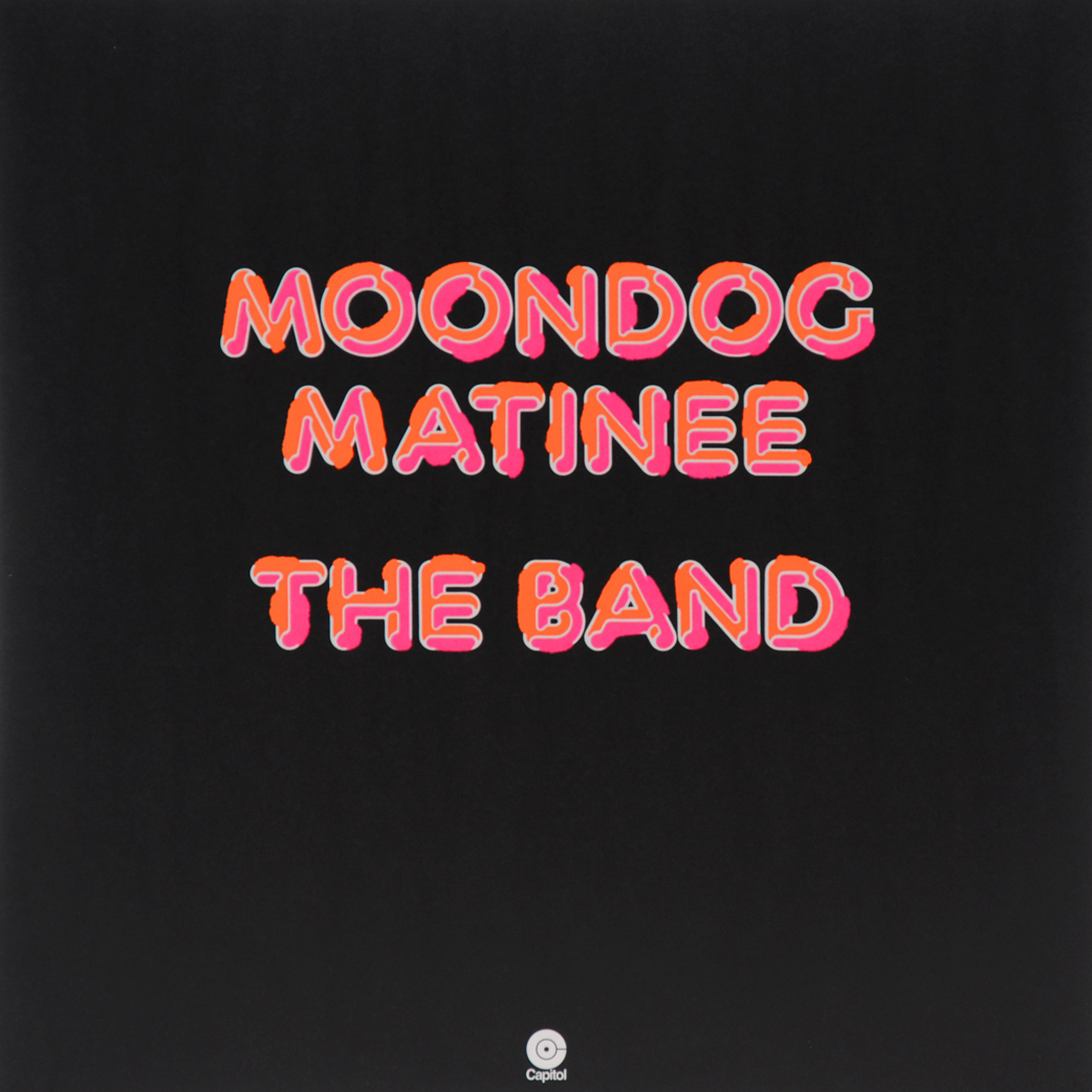The Band. Moondog Matinee (LP)