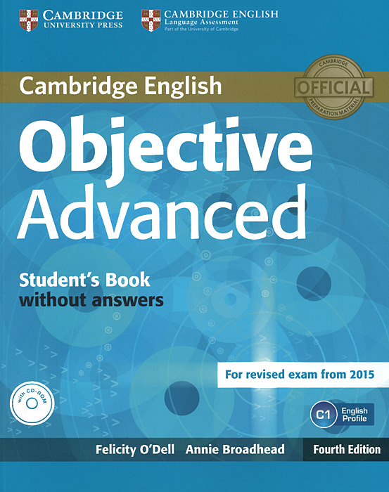 Objective Advanced: Workbook without Answers (+ CD-ROM) mcintosh c cambridge advanced learner s dictionary cd