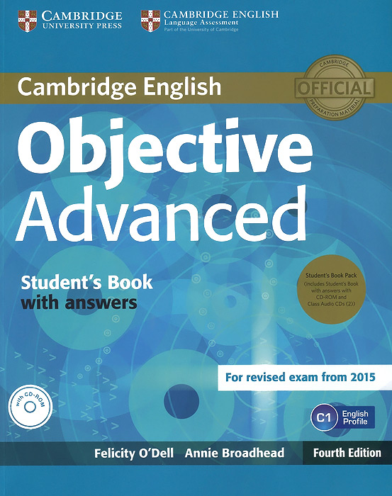 Objective Advanced: Student's Book with Answers (+ CD-ROM и 2 CD) complete advanced workbook without answers cd rom