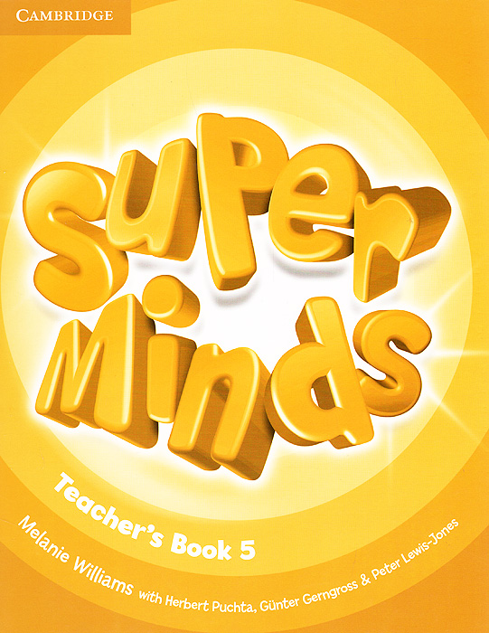 Super Minds: Level 5: Teacher's Book alfred s basic adult piano course lesson book level two