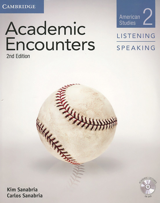 Academic Encounters: American Studies 2: Listening & Speaking (+ DVD-ROM)