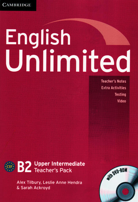 English Unlimited B2: Upper Intermediate Teacher's Pack (+ DVD-ROM) emmerson p the business 2 0 advanced teachers book c1 dvd rom