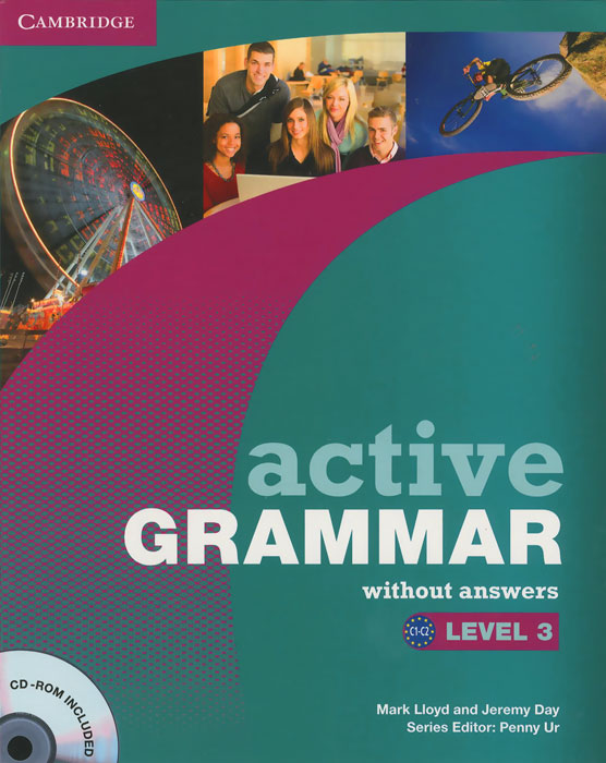 Active Grammar: Level 3: Without Answers (+ CD-ROM) grammar goals level 6 pupil s book pack