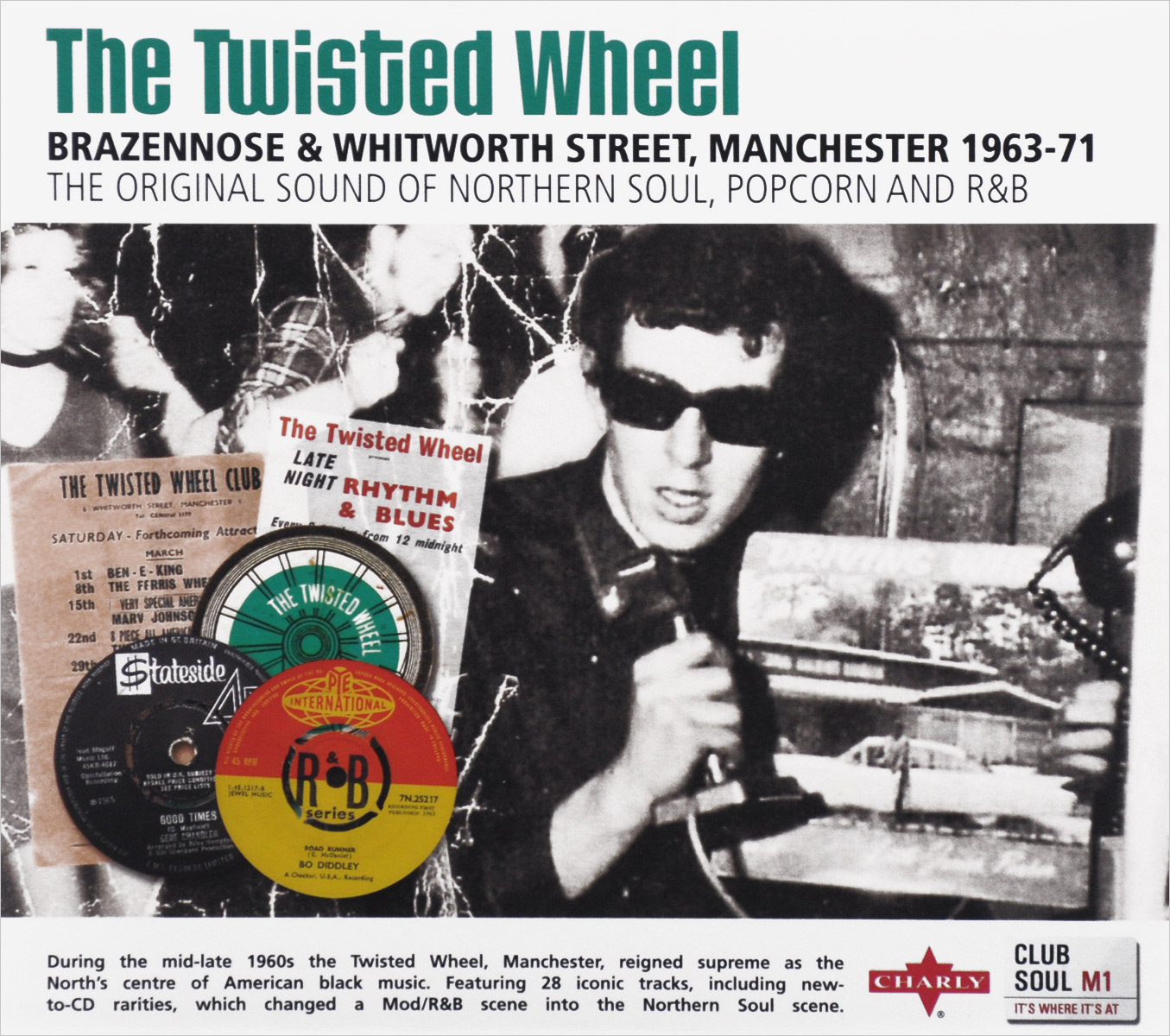 The Twisted Wheel. Brazebbose & Whitworth Street, Manchester 1963-71. The Original Sound Of Nothern Soul, Popcorn And R&B