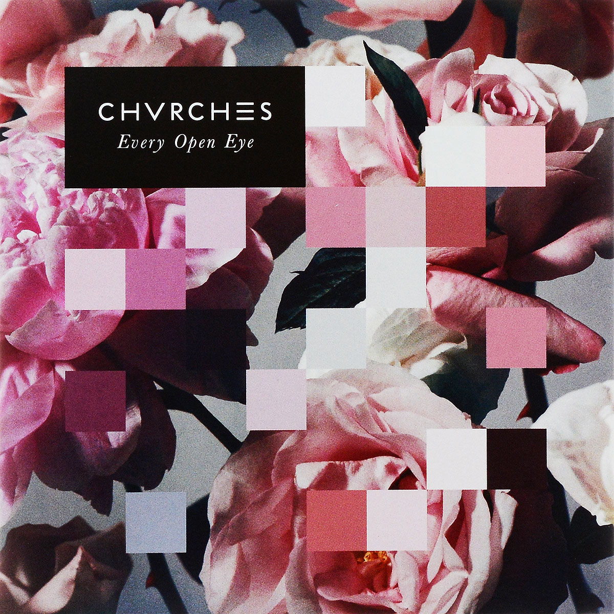 Chvrches. Every Open Eye