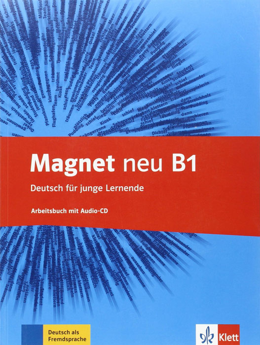 Magnet neu B1: Arbeitsbuch (+ CD)
