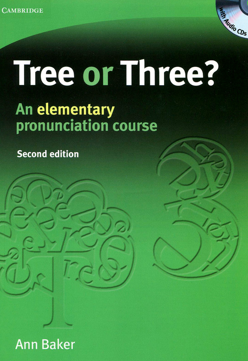 Tree or Three? An Elementary Pronunciation Course (+ 3 CD)