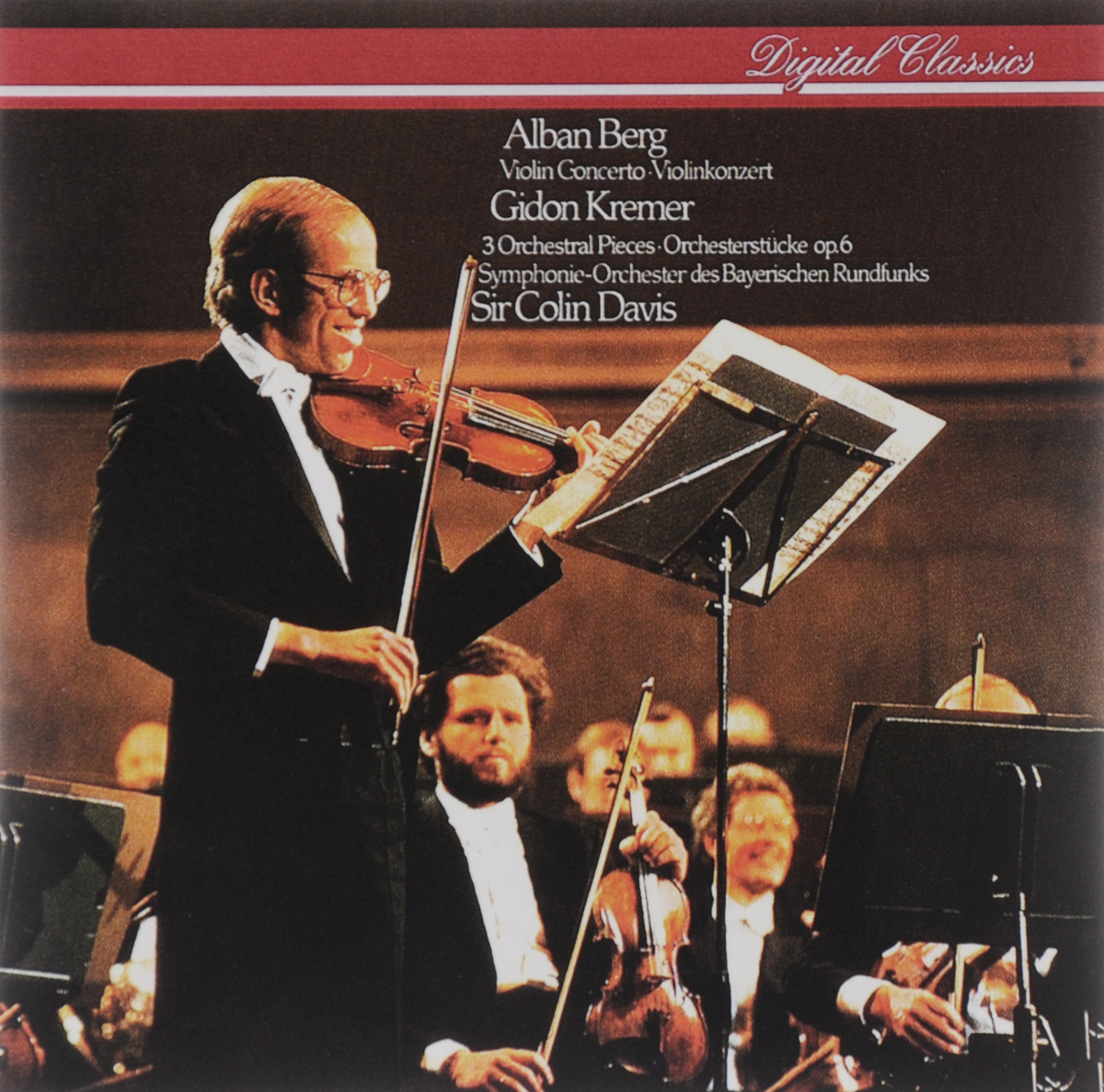 Gidon Kremer. Alban Berg. Violin Concerto / 3 Orchestral Pieces