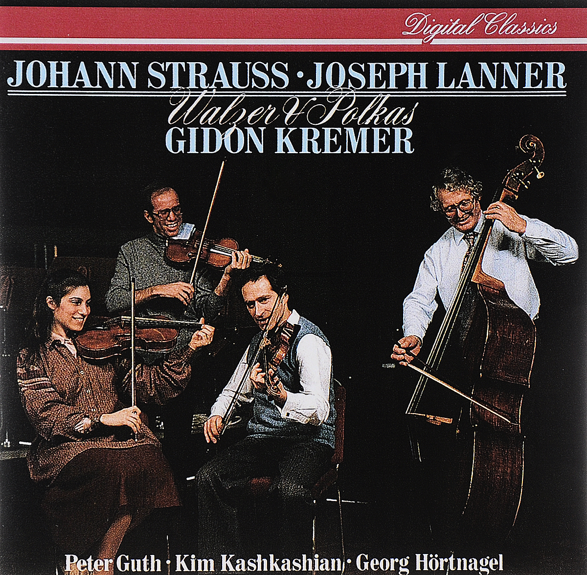 Gidon Kremer. Johann Strauss / Joseph Lanner. Walzer & Polkas