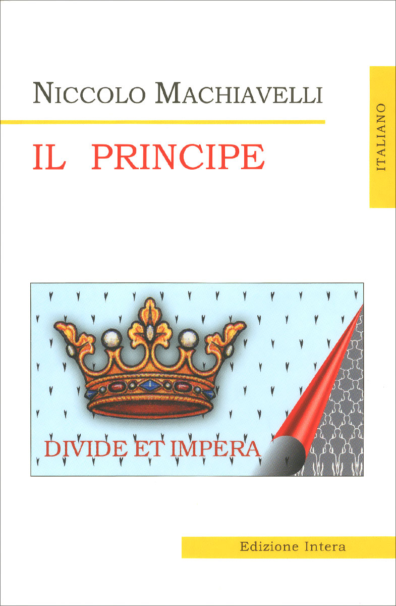 Il Principe. Niccolo Machiavelli