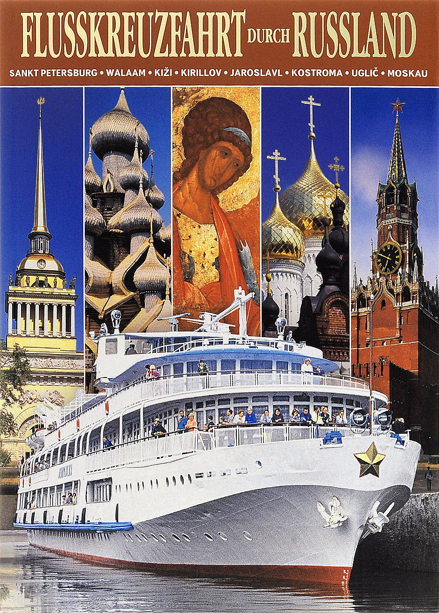 Flusskreuzfahrt durch Russland