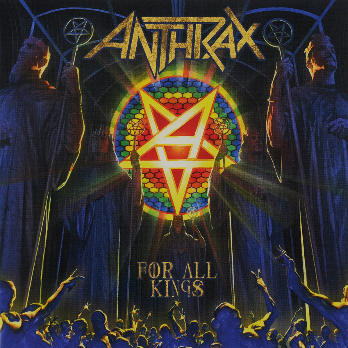 Anthrax. For All Kings