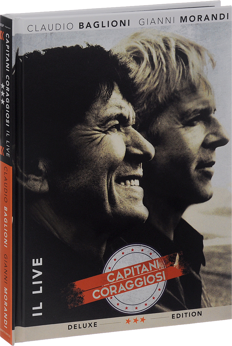Claudio Baglioni, Gianni Morandi. Capitani Coraggiosi. Il Live. Deluxe Edition (3 CD + DVD)