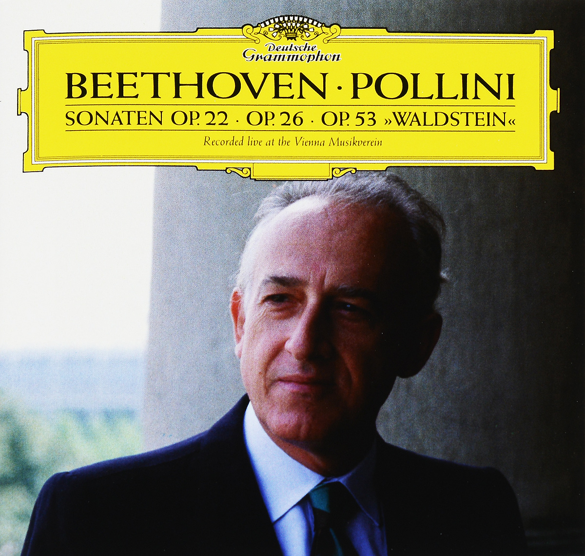 Pollini. Beethoven. Sonaten Op. 22, Op. 26, Op. 53 