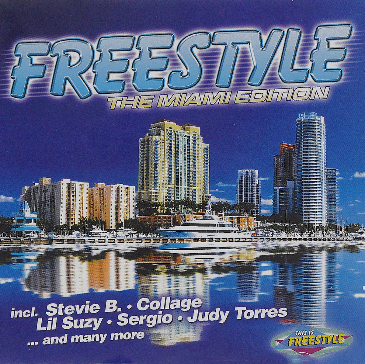 Freestyle. The Miami Edition (2 CD)