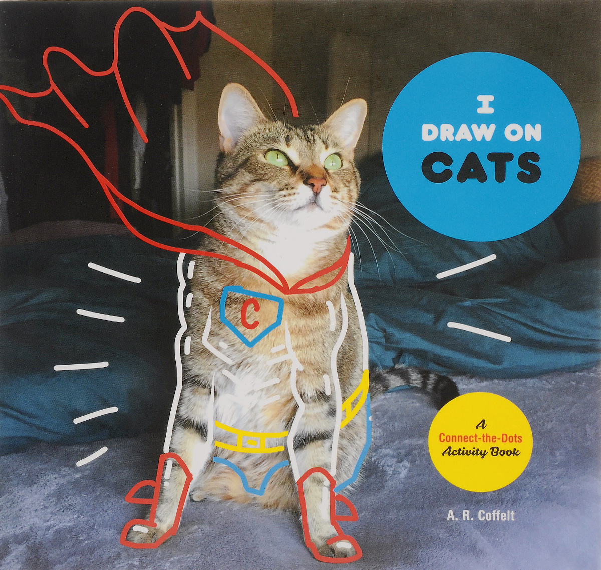 I Draw on Cats: A Connect-the-Dots Activity Book