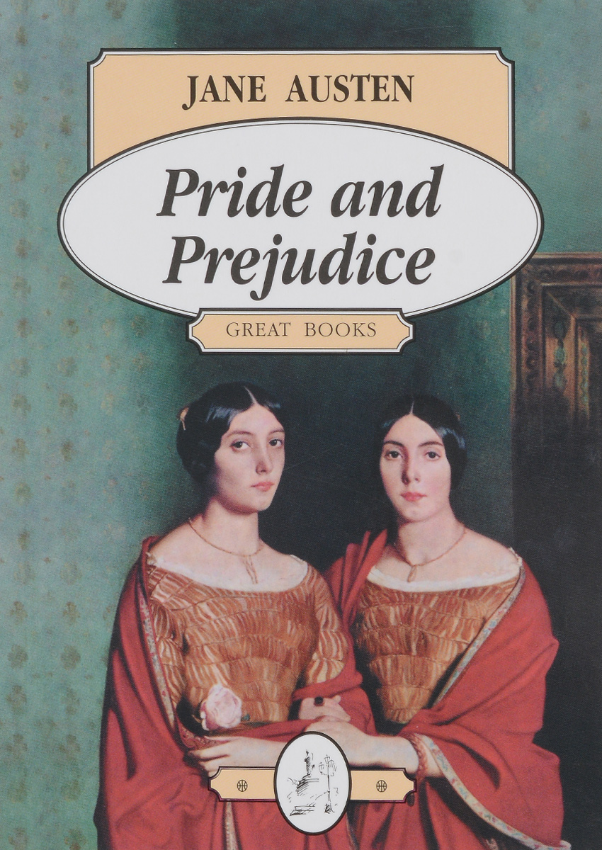 an interpretation of pride and prejudice by jane austen an interpretation of pride and prejudice by jane austen