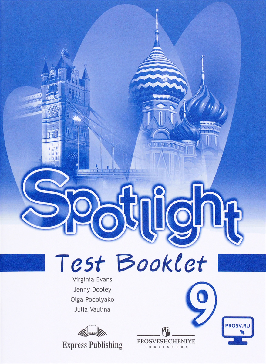 Spotlight 9: Test Booklet /  . 9 .  .  
