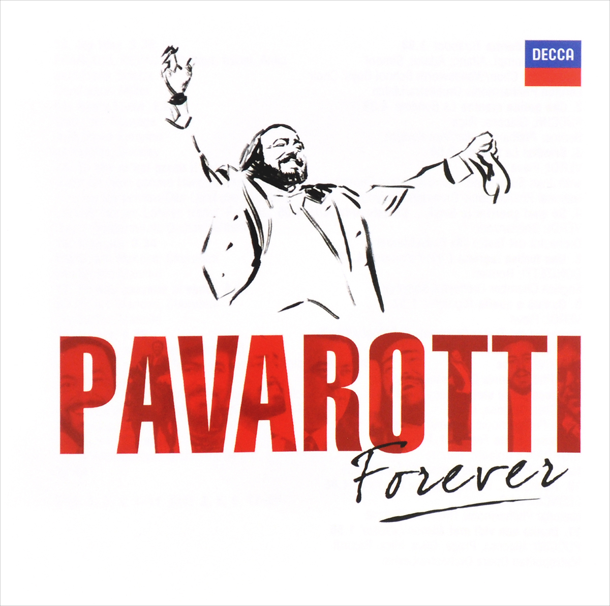 Лучано Паваротти Luciano Pavarotti. Pavarotti Forever (2 CD) лучано паваротти the very best of pavarotti 2 cd dvd