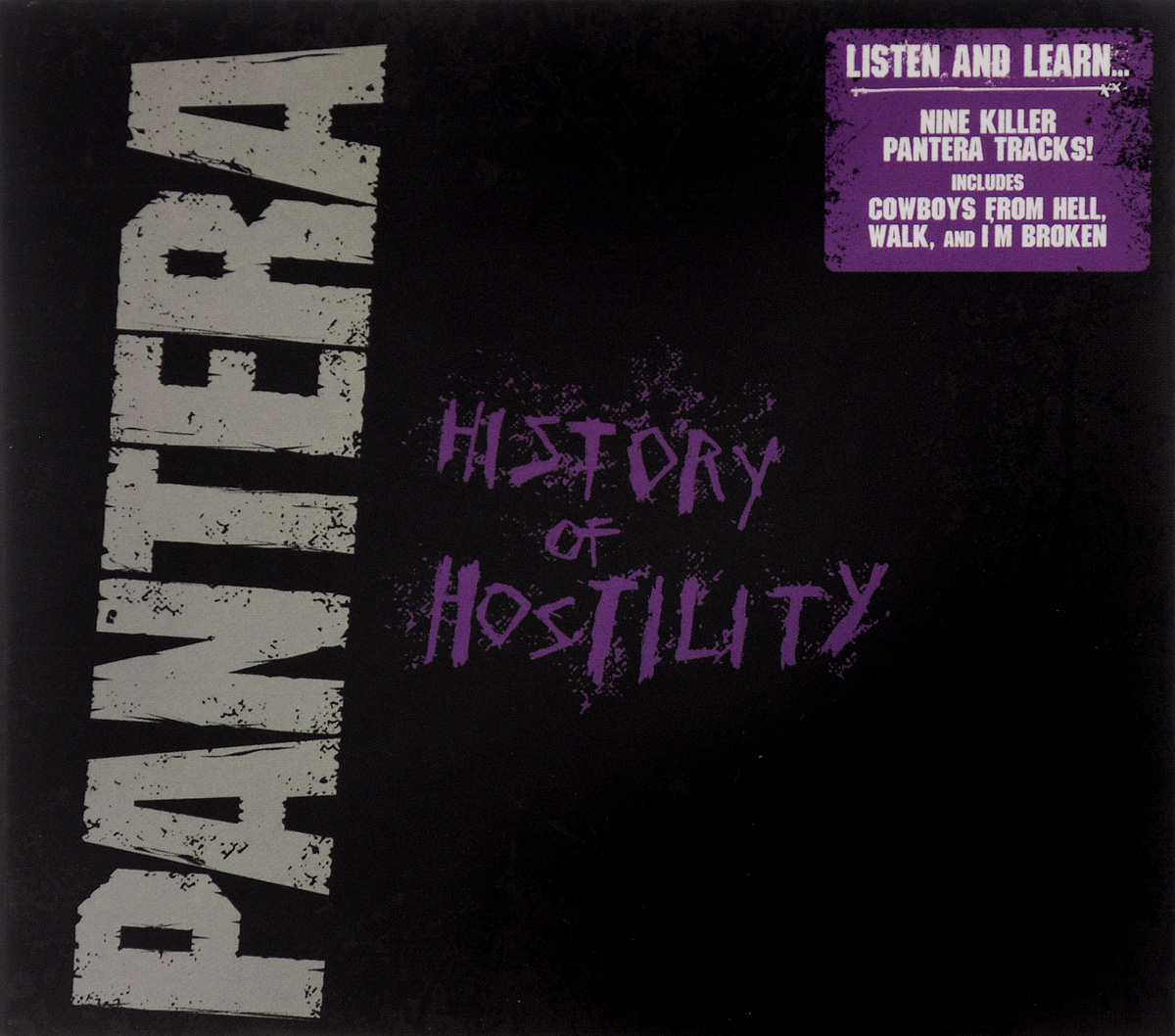 Pantera. History Of Hostility