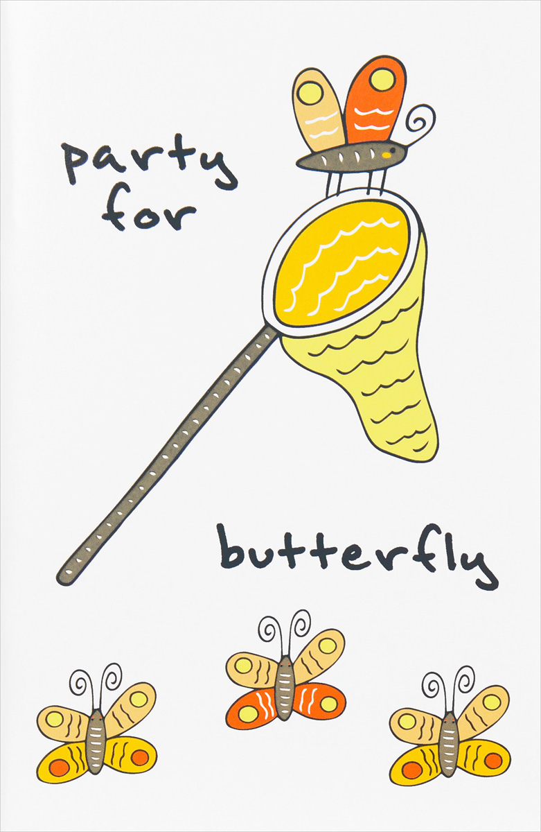 Party for Butterfly.   