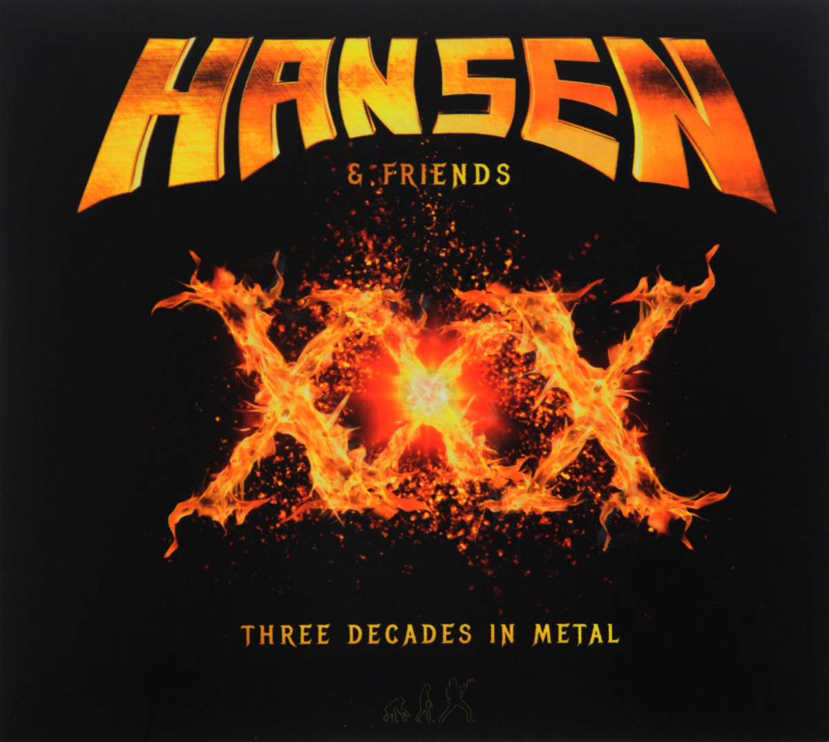 Hansen & Friends. XXX Three Decades In Metal