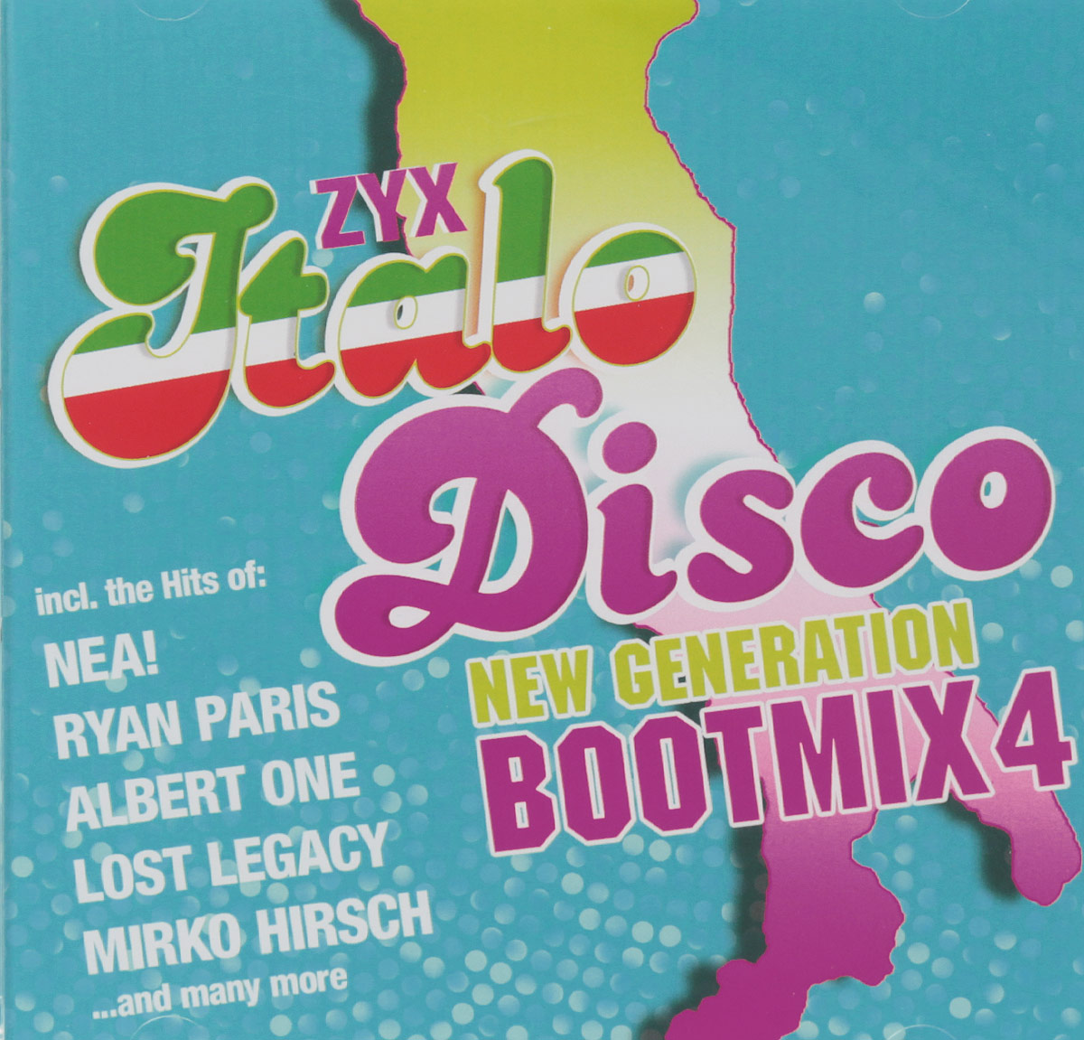 ZYX Italo Disco. New Generation. Boot Mix 4