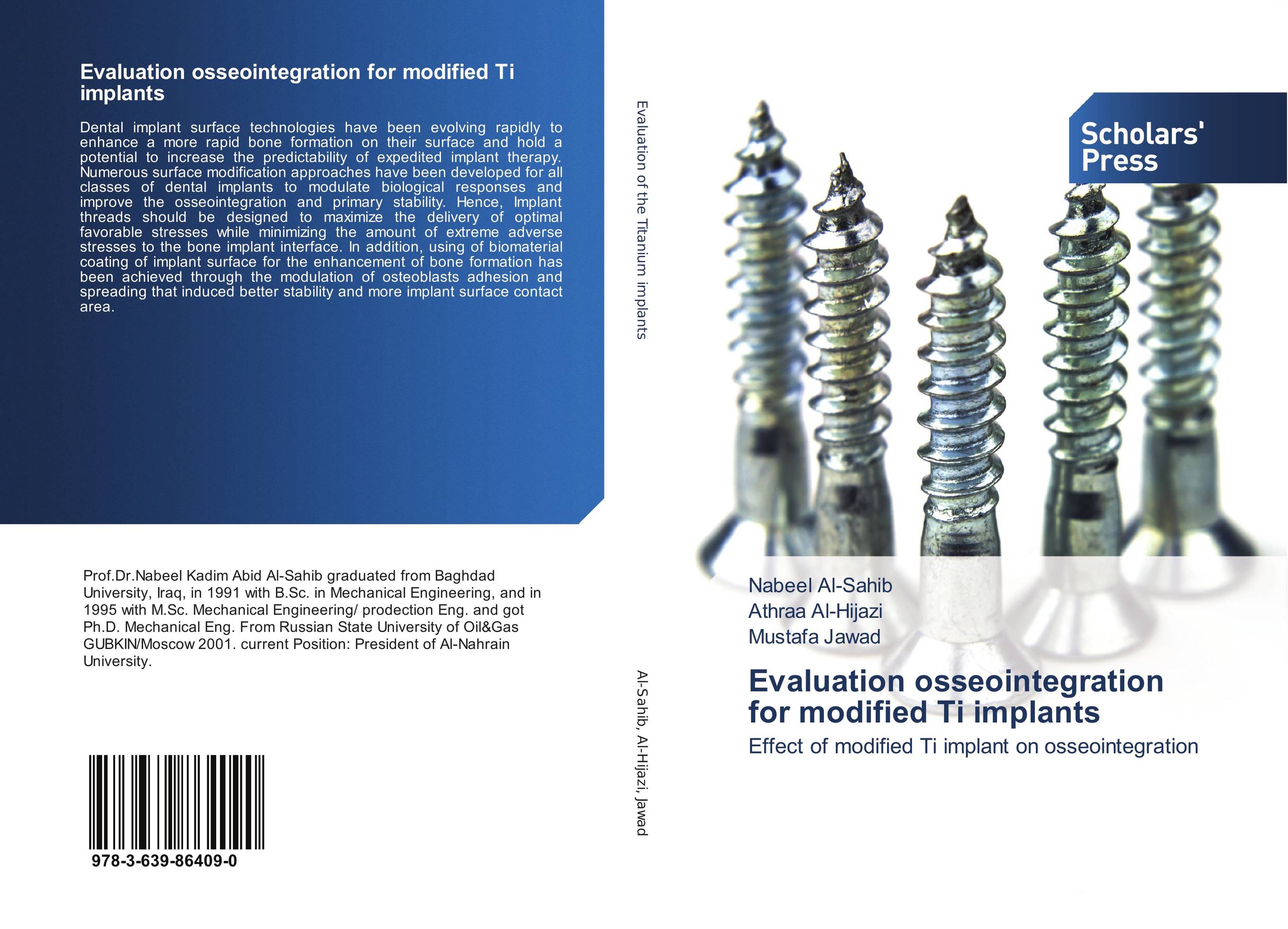 Evaluation osseointegration for modified Ti implants the effect of biological factors on bone healing in implant dentistry