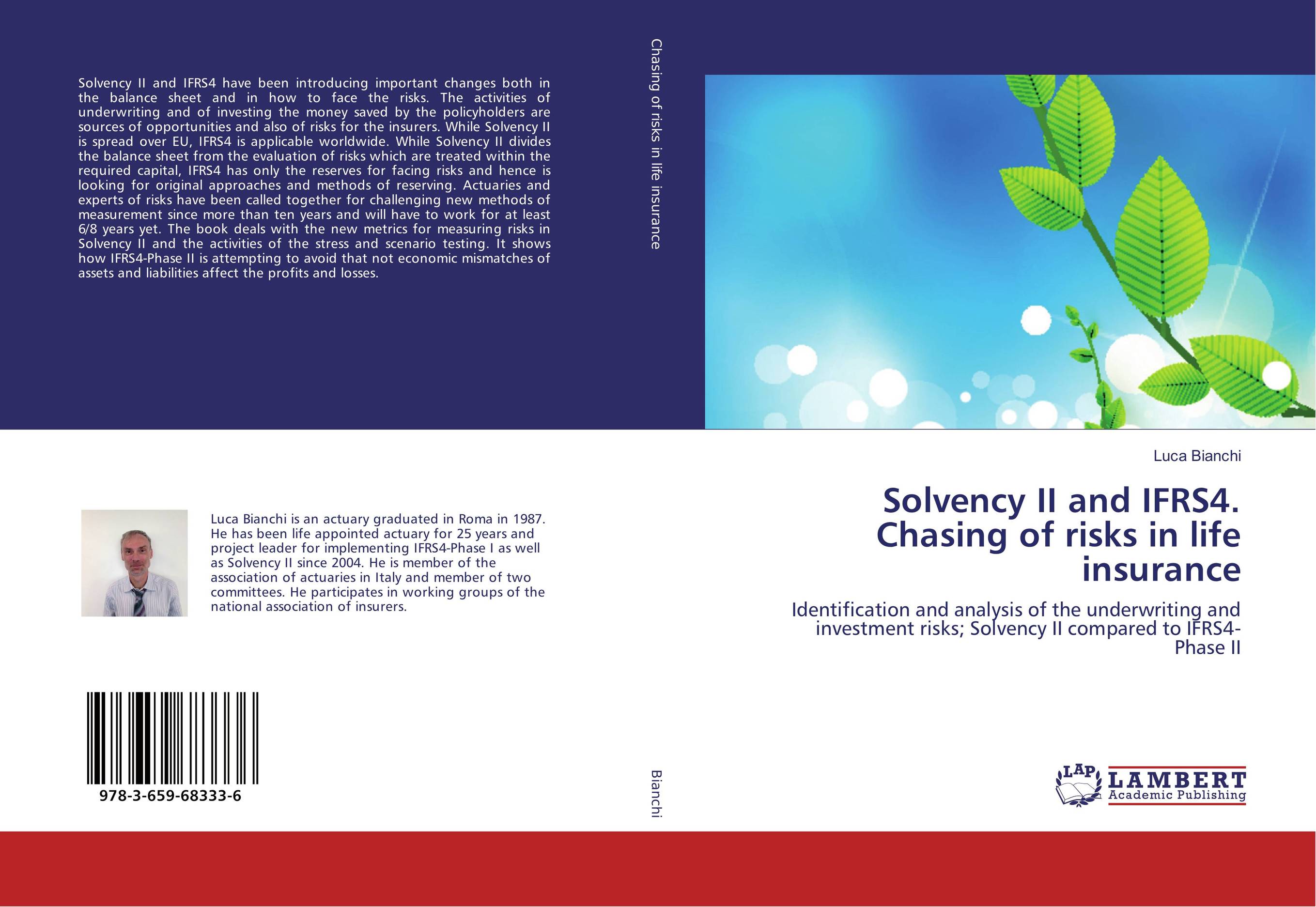 Solvency II and IFRS4. Chasing of risks in life insurance. Solvency II and IFRS4. Chasing of risks in life insurance.