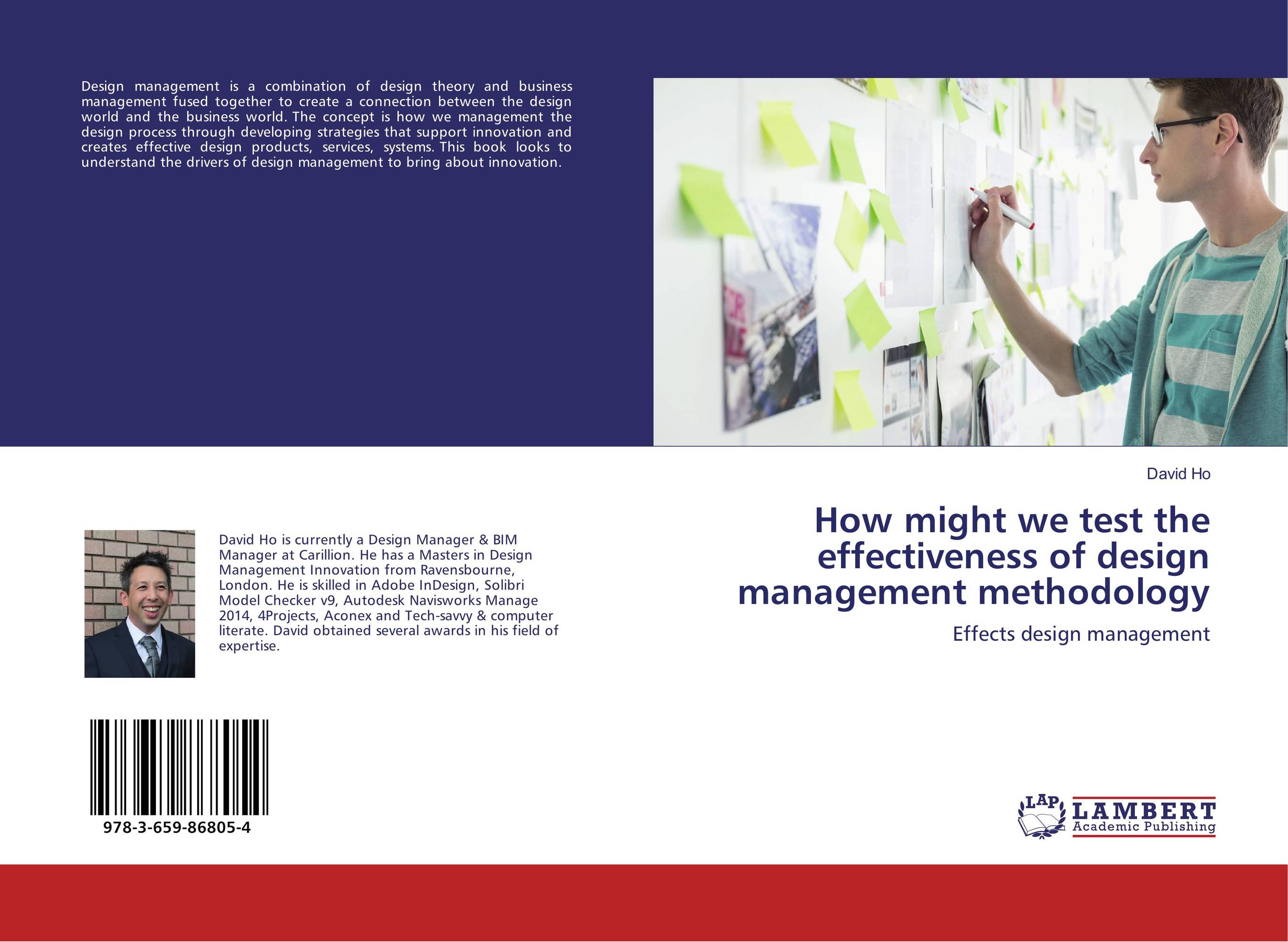 How might we test the effectiveness of design management methodology management of transformation and innovation