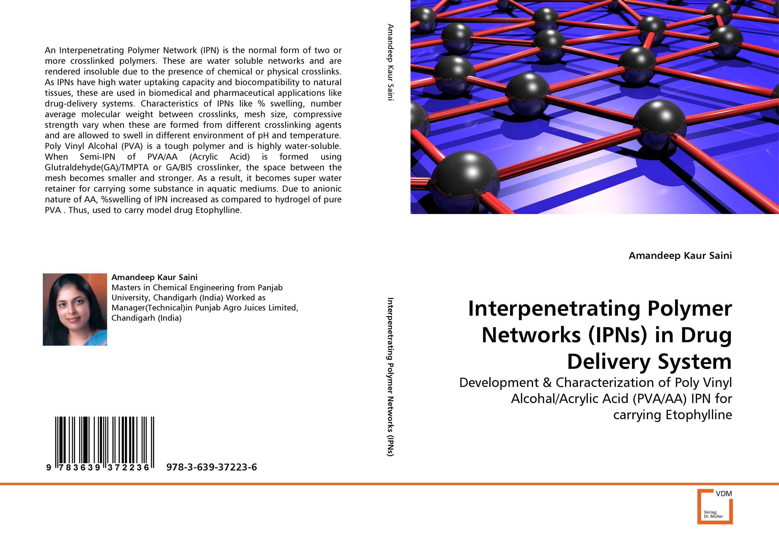 Interpenetrating Polymer Networks (IPNs) in Drug Delivery System microstructured interpenetrating polymer network drug delivery system