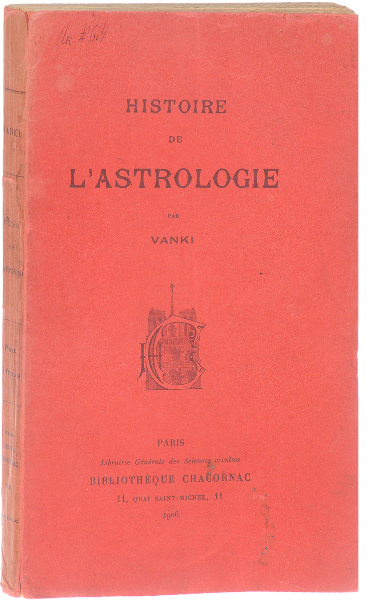 Histoire de lastrologie0120710 Histoire de lastrologie0120710Париж, 1906 год. Издательство Bibliotheque Chacornac.Типографская обложка.Сохранность хорошая.Вниманию читателей предлагается сочинений французского исследователя Vanki, посвященное истории астрологии. Издание на языке оригинала.В книге автор рассматривает происхождение и истоки астрологии в древнем мире, отдельно рассматривается астрология в Древнем Египте и деятельность знаменитых астрологов древности. Большой интерес вызывает глава, посвященная наиболее известным астрологическим предсказаниям в истории человечества и связанным с ними историческими анекдотами. Помимо истории астрологии, автор обращается к теоретическим основам учения.Не подлежит вывозу за пределы Российской Федерации.