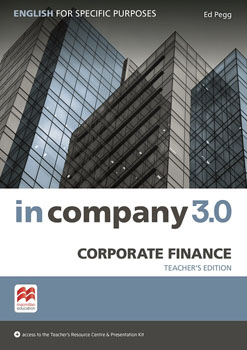 In Company 3.0 ESP Corporate Finance Teacher's Book +Webcode Pack