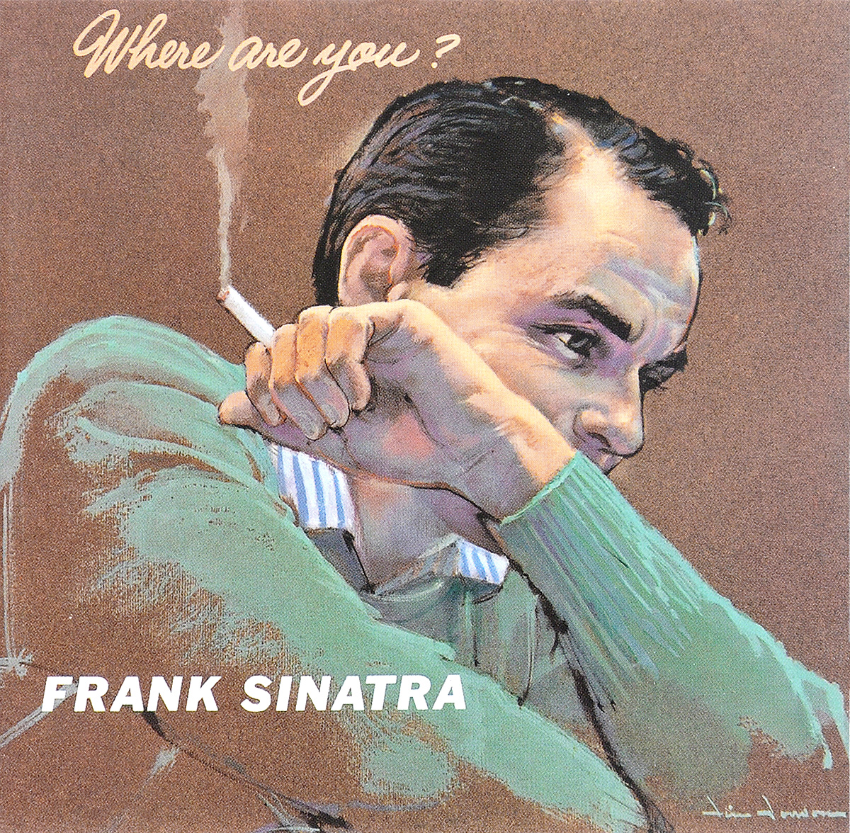 Frank Sinatra. Where Are You?
