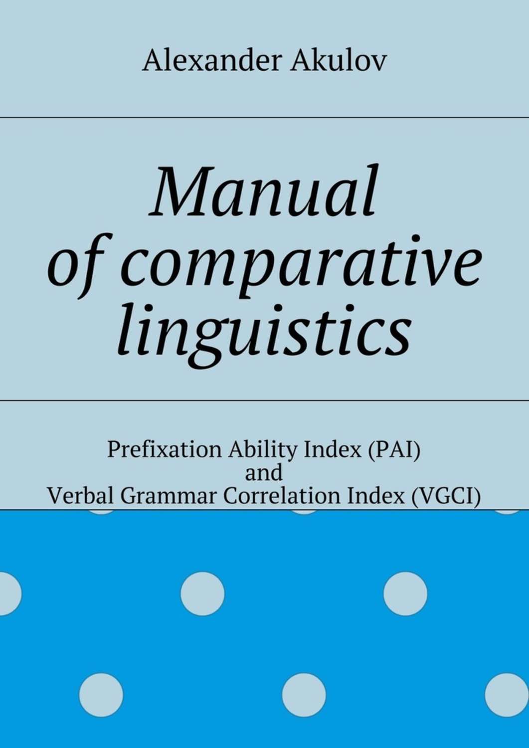 Manual of comparative linguistics