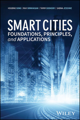 Smart Cities: Foundations, Principles and Applications theory and principles of psychological test development