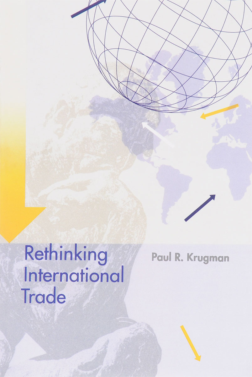 Rethinking International Trade sarah walker ghosts international troll and other stories