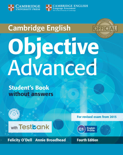 Cambridge English: Objective Advanced: Student's Book without Answers (+ CD-ROM) cambridge advanced learner s dictionary cd rom