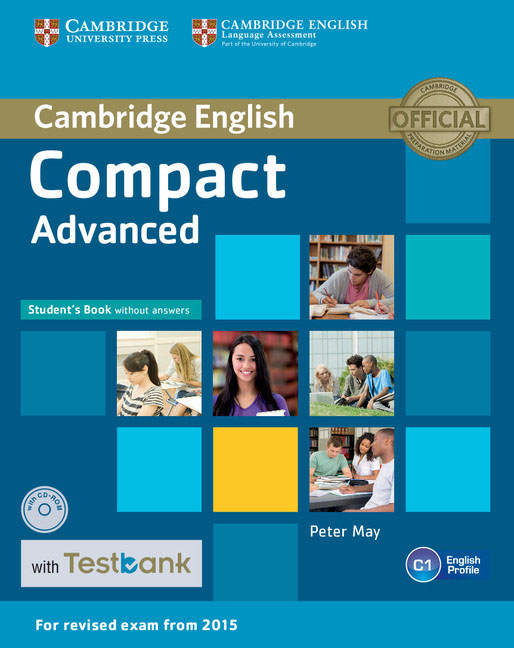 Compact Advanced Student's Book without Answers with CD-ROM with Testbank emmerson p the business 2 0 advanced teachers book c1 dvd rom