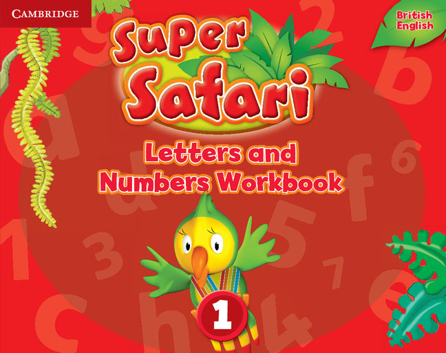 Zakazat.ru Super Safari: Level 1: Letters and Numbers Workbook