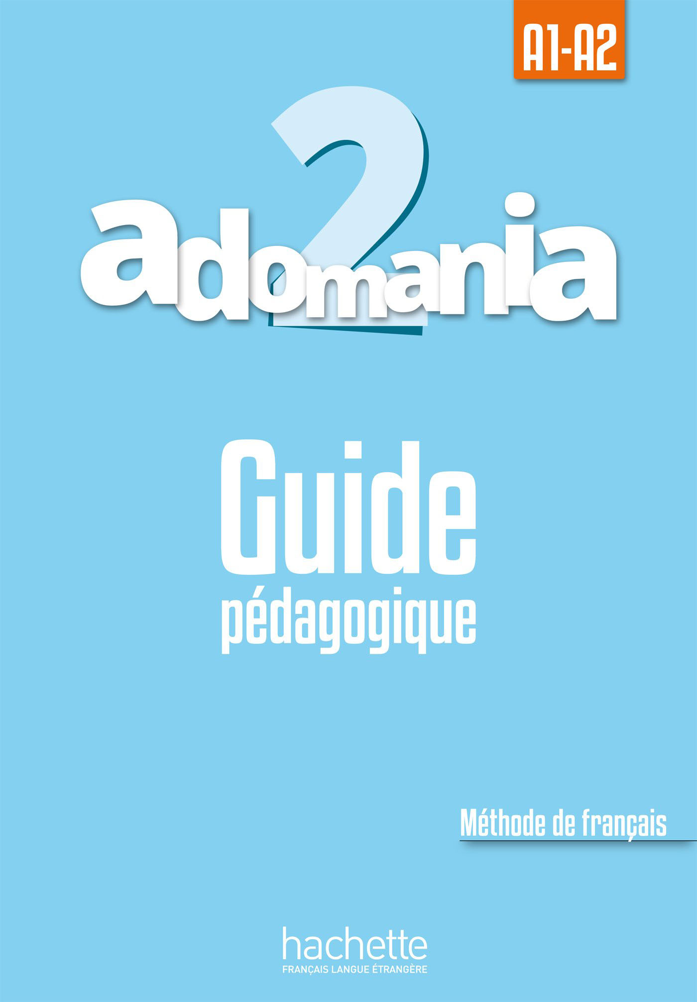 Adomania 2 Guide pedagogique