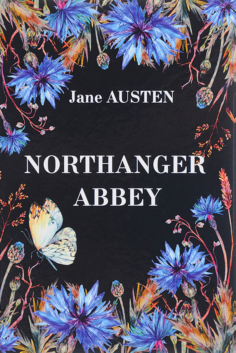 Northanger Abbey. Jane Austen