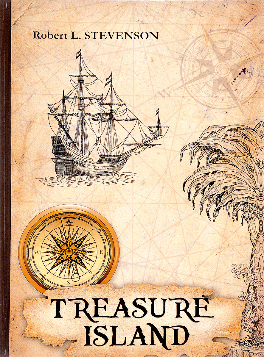 Treasure Island. Robert L. Stevenson