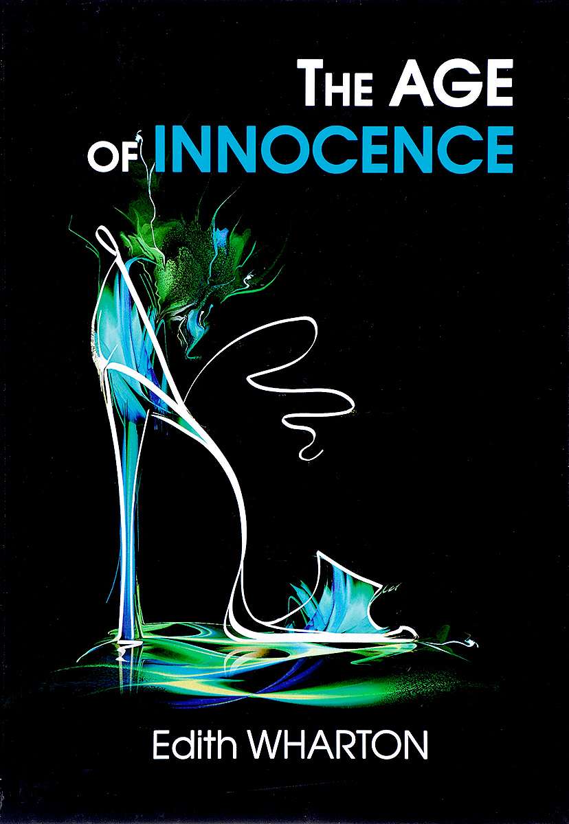 The Age of Innocence. Edith Wharton