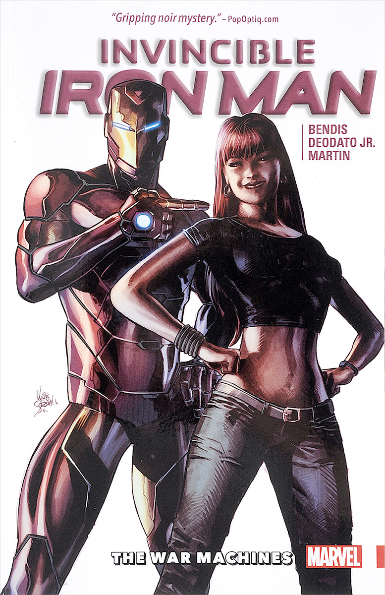 Invincible Iron Man: Volume 2: The War Machines