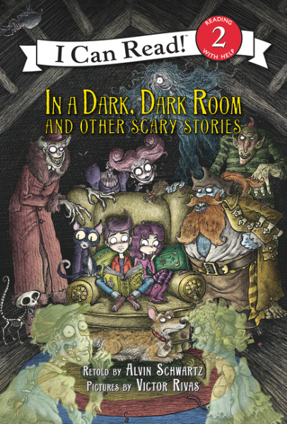 In a Dark, Dark Room and Other Scary Stories (reillustrated)