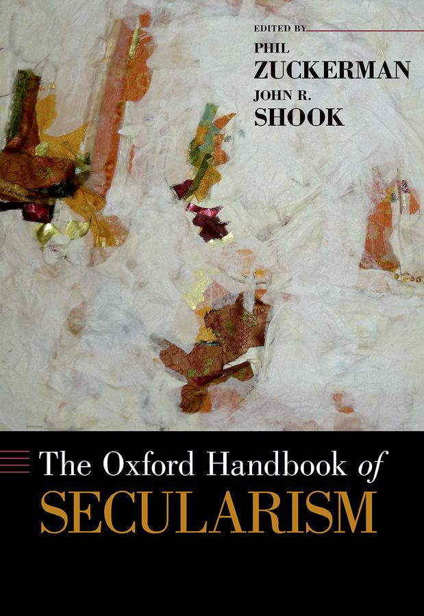 The Oxford Handbook of Secularism the oxford handbook of international organizations