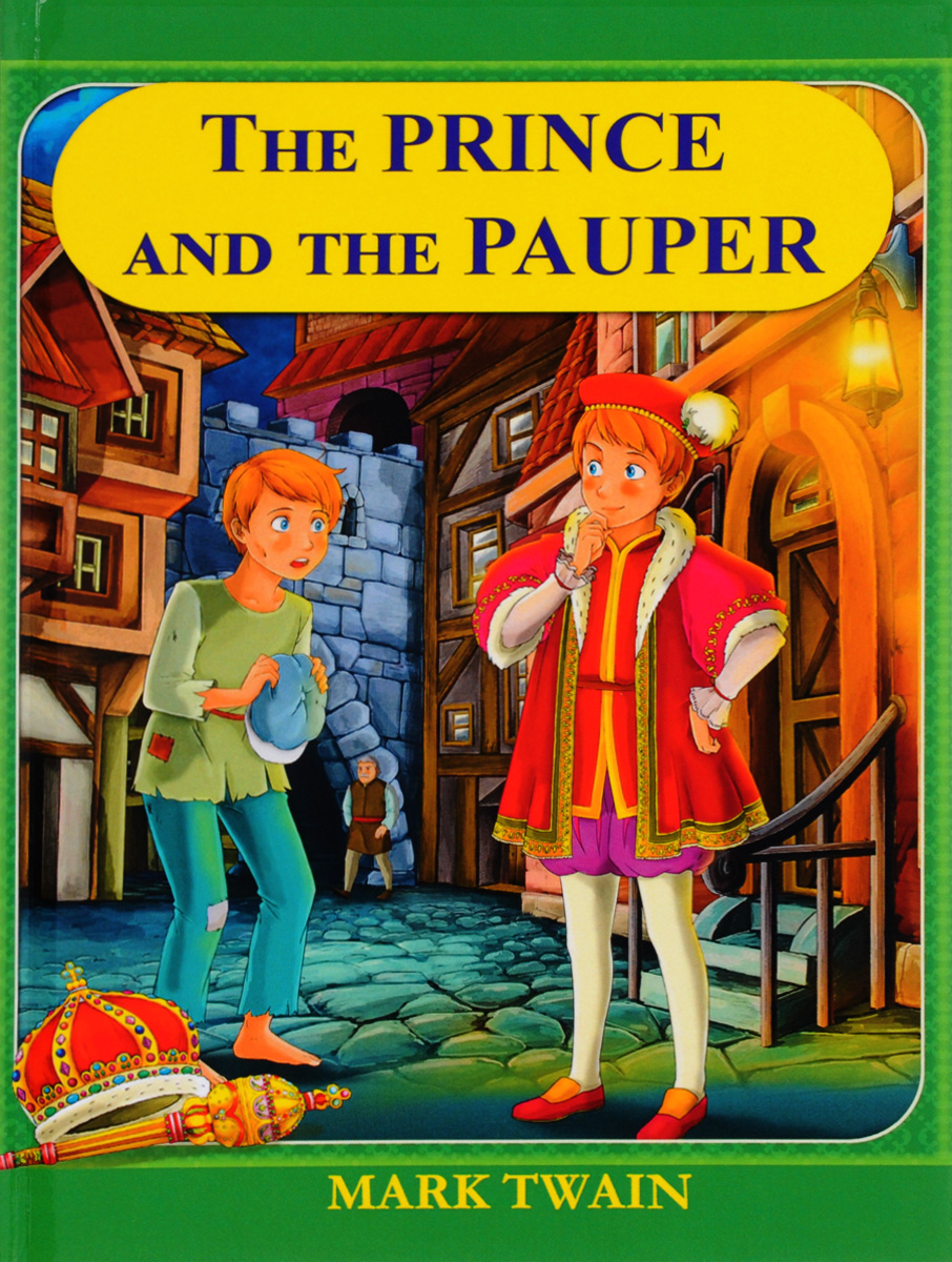 The Prince and the Pauper /   